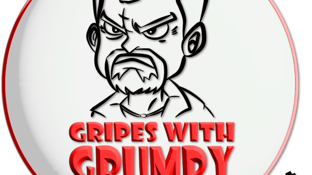 Gripes With Grumpy