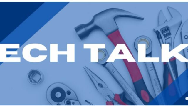 Tech Talk – 10 March 2022